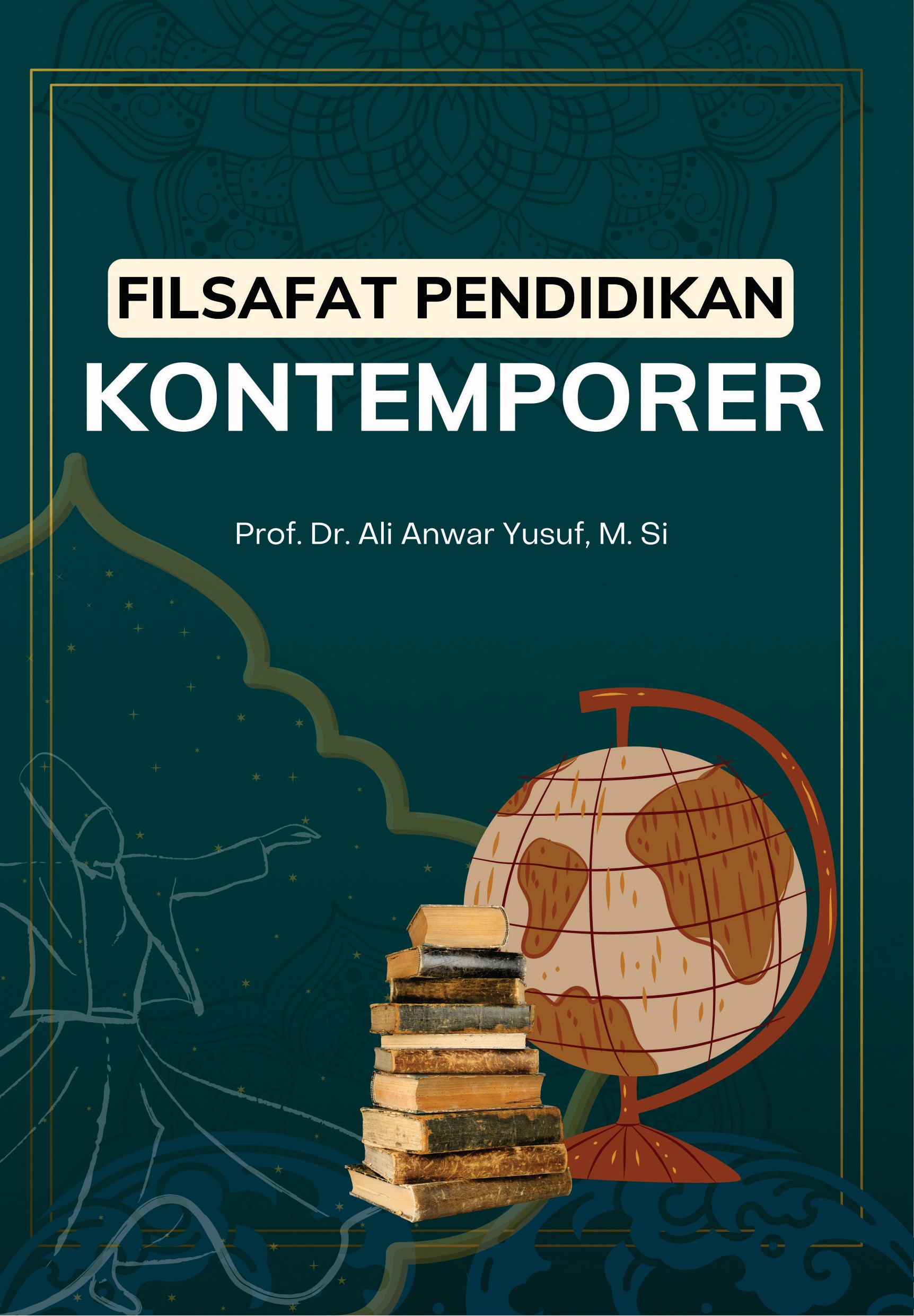 Filsafat Pendidikan Kontemporer